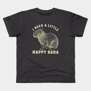 I Need A Little Nappy Bara Funny Design Kids T-Shirt